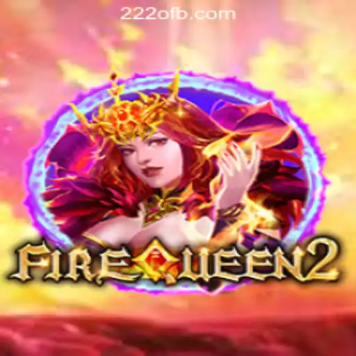 Exploring the Dynamic World of FireQueen2 - The Premier Slot Experience