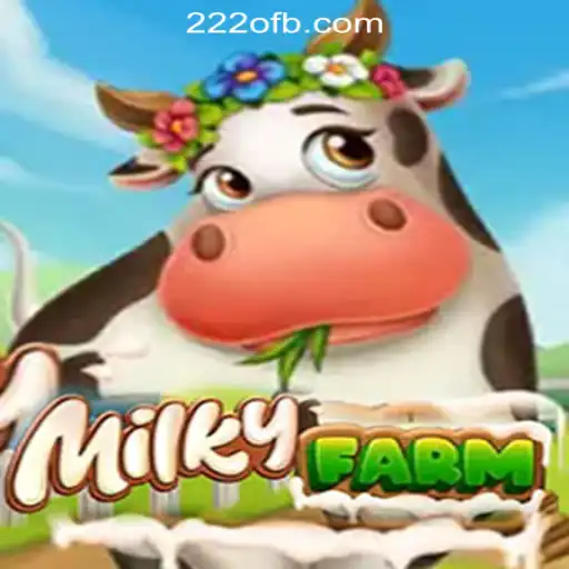 Discover the Enchanting World of MilkyFarm: A Fusion of Agri-Innovation and Entertainment