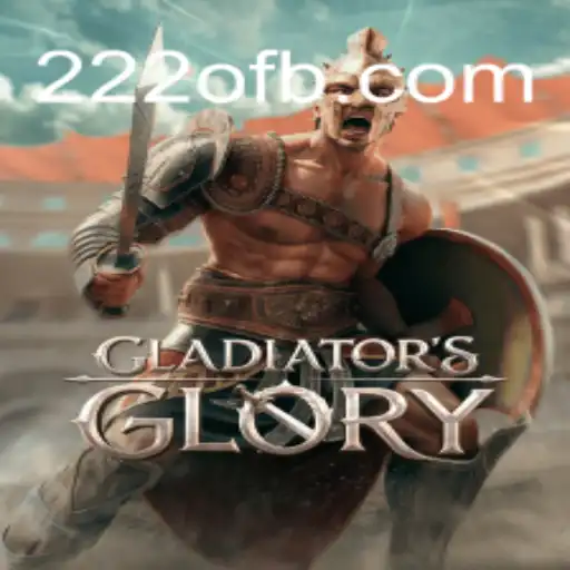 Exploring the Epic World of GladiatorsGlory with 222o.com Oficial Slots Brasil #1